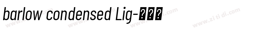 barlow condensed Lig字体转换